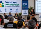 Conselhos comunitários organizam nova rodada de reuniões